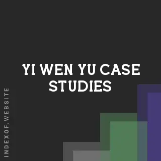 Yi-wen Yu Case Studies | Indexof
