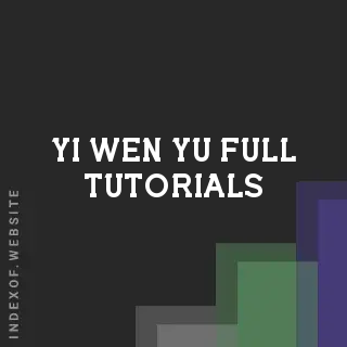 Yi-wen Yu Full Tutorials | Indexof