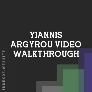 Yiannis Argyrou Video Walkthrough | Indexof
