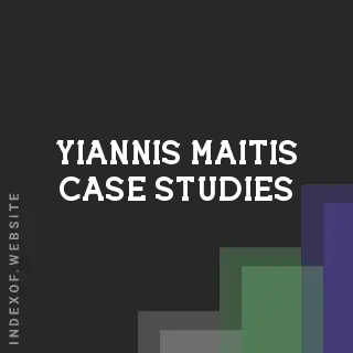 Yiannis Maitis Case Studies | Indexof