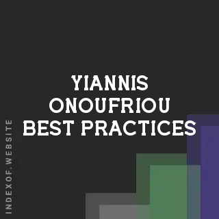 Yiannis Onoufriou Best Practices | Indexof