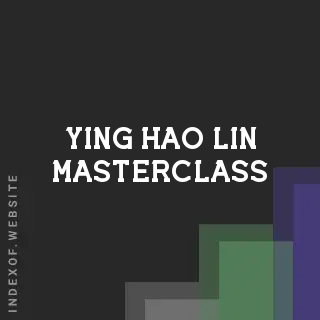 Ying-hao Lin Masterclass | Indexof