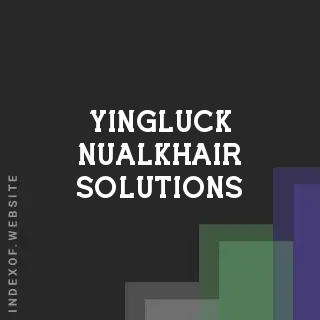 Yingluck Nualkhair Solutions | Indexof