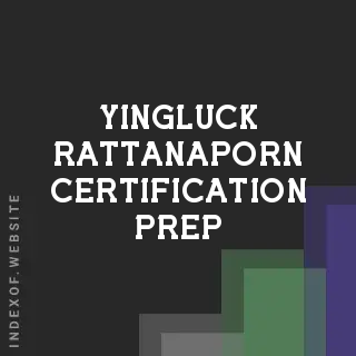 Yingluck Rattanaporn Certification Prep | Indexof