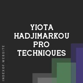Yiota Hadjimarkou Pro Techniques | Indexof