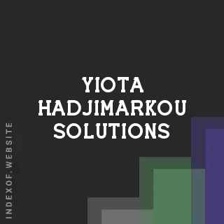 Yiota Hadjimarkou Solutions | Indexof