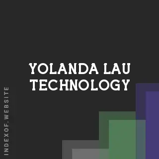 Yolanda Lau Technology | Indexof