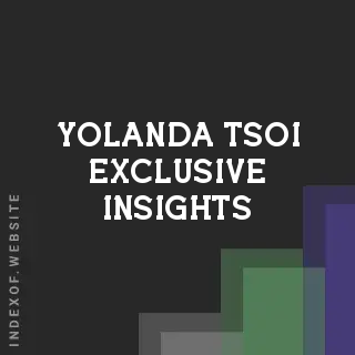 Yolanda Tsoi Exclusive Insights | Indexof