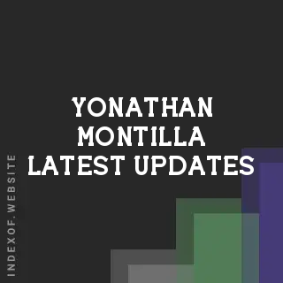 Yonathan Montilla Latest Updates | Indexof