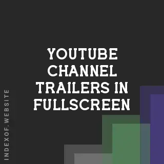 How to Watch YouTube Channel Trailers in Fullscreen (2026 Fix)