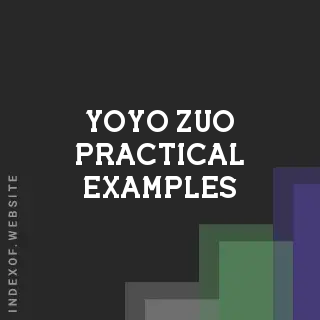Yoyo Zuo Practical Examples | Indexof