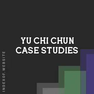 Yu-chi Chun Case Studies | Indexof