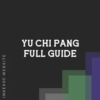 Yu-chi Pang Full Guide | Indexof