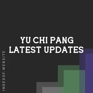 Yu-chi Pang Latest Updates | Indexof