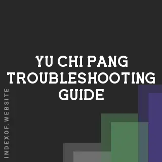 Yu-chi Pang Troubleshooting Guide | Indexof