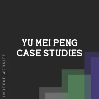 Yu-mei Peng Case Studies | Indexof
