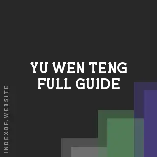 Yu-wen Teng Full Guide | Indexof