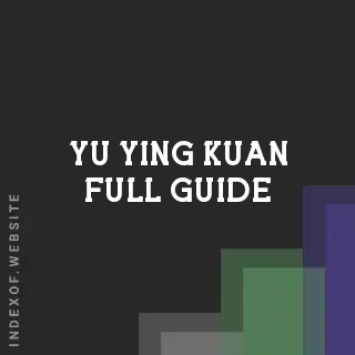 Yu-ying Kuan Full Guide | Indexof