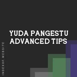 Yuda Pangestu Advanced Tips | Indexof