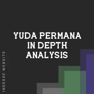 Yuda Permana In-Depth Analysis | Indexof