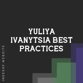 Yuliya Ivanytsia Best Practices | Indexof