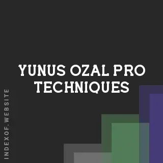 Yunus Ozal Pro Techniques | Indexof
