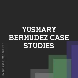 Yusmary Bermudez Case Studies | Indexof