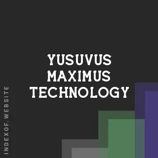 Yusuvus Maximus Technology | Indexof