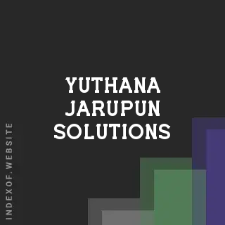 Yuthana Jarupun Solutions | Indexof