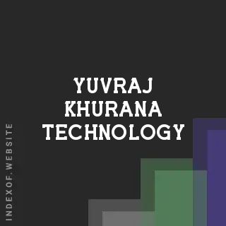 Yuvraj Khurana Technology | Indexof