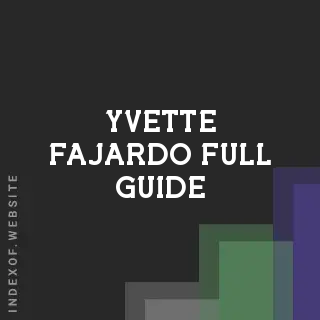 Yvette Fajardo Full Guide | Indexof