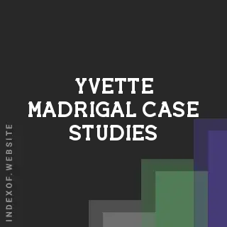 Yvette Madrigal Case Studies | Indexof