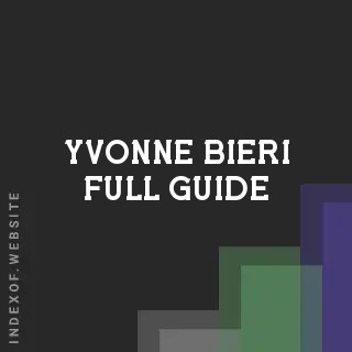 Yvonne Bieri Full Guide | Indexof