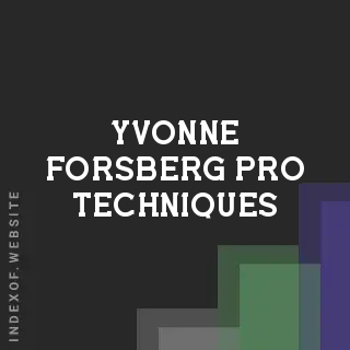 Yvonne Forsberg Pro Techniques | Indexof
