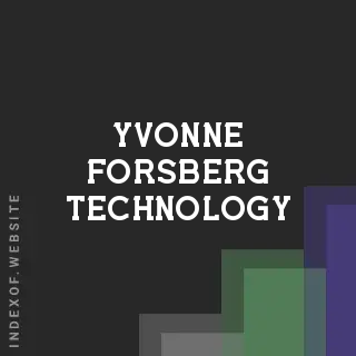 Yvonne Forsberg Technology | Indexof