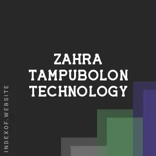 Zahra Tampubolon Technology | Indexof