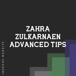 Zahra Zulkarnaen Advanced Tips | Indexof