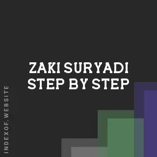 Zaki Suryadi Step-by-Step | Indexof