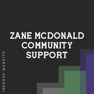 Zane McDonald Community Support | Indexof