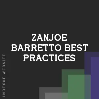 Zanjoe Barretto Best Practices | Indexof