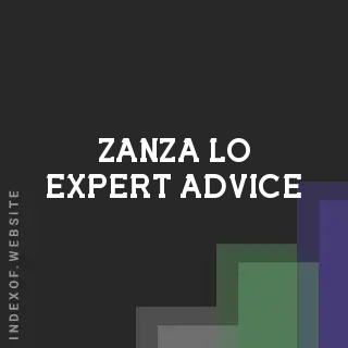 Zanza Lo Expert Advice | Indexof