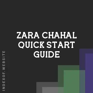 Zara Chahal Quick Start Guide | Indexof