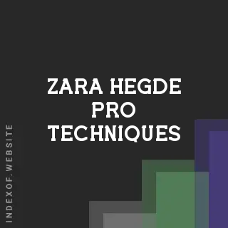 Zara Hegde Pro Techniques | Indexof