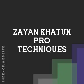 Zayan Khatun Pro Techniques | Indexof