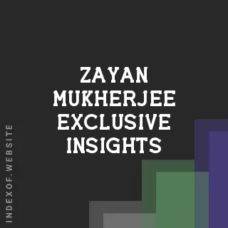 Zayan Mukherjee Exclusive Insights | Indexof