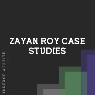 Zayan Roy Case Studies | Indexof