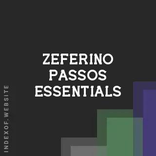 Zeferino Passos Essentials | Indexof