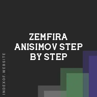 Zemfira Anisimov Step-by-Step | Indexof
