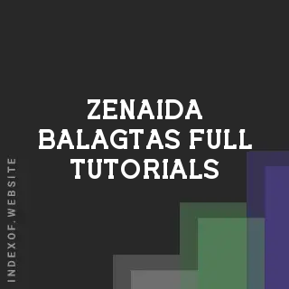 Zenaida Balagtas Full Tutorials | Indexof