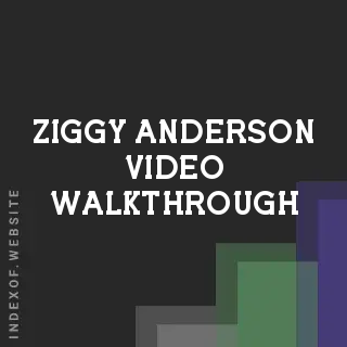 Ziggy Anderson Video Walkthrough | Indexof